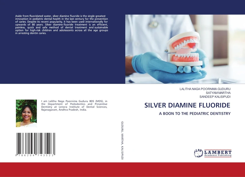 Silver Diamine Fluoride: A BOON TO THE PEDIATRIC DENTISTRY