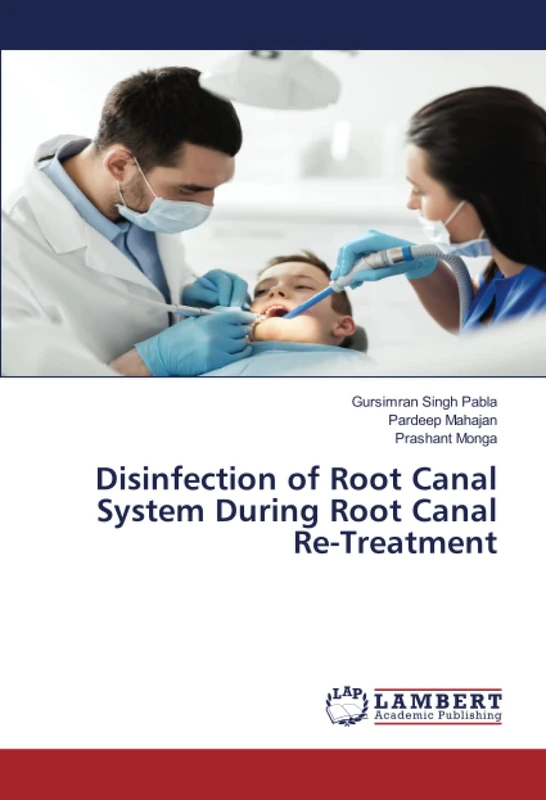 Disinfection of Root Canal System During Root Canal Re-Treatment