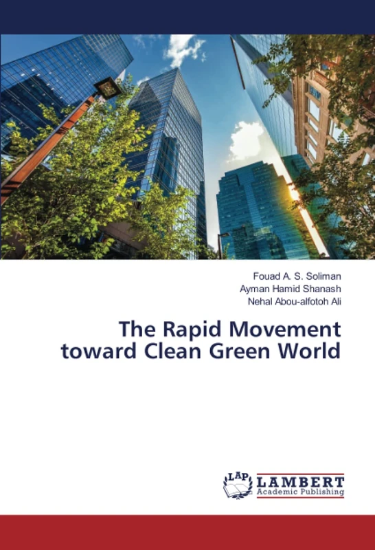The Rapid Movement toward Clean Green World - Image 1