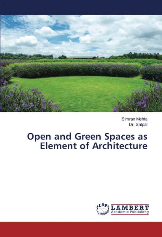 Open and Green Spaces as Element of Architecture