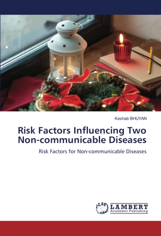 Risk Factors Influencing Two Non-communicable Diseases: Risk Factors for Non-communicable Diseases - Image 1