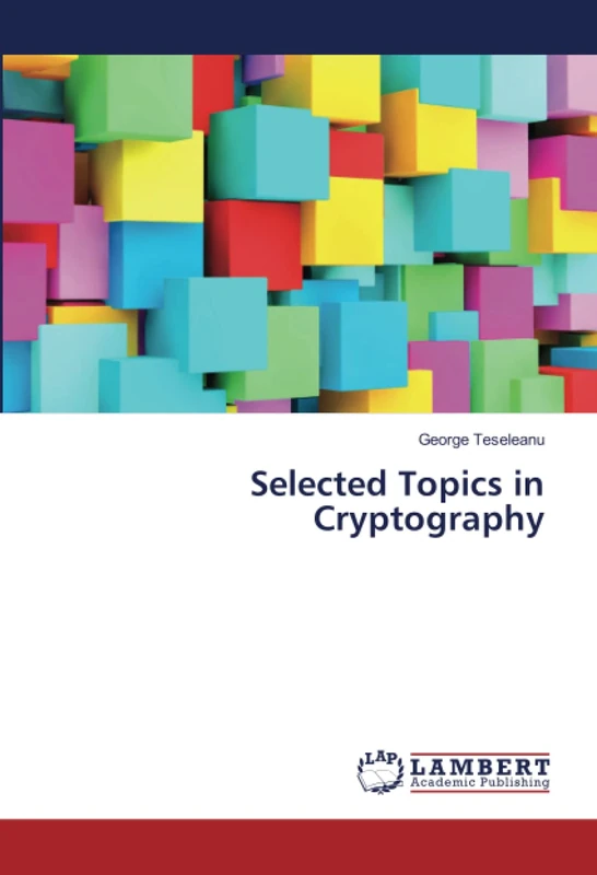 Selected Topics in Cryptography