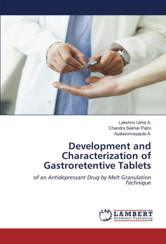 Development and Characterization of Gastroretentive Tablets: of an Antidepressant Drug by Melt Granulation Technique - Image 1