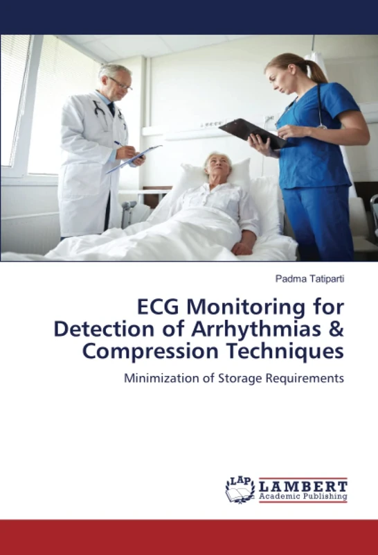 ECG Monitoring for Detection of Arrhythmias & Compression Techniques: Minimization of Storage Requirements