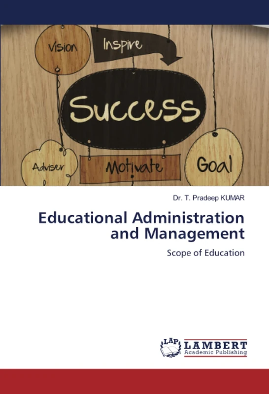Educational Administration and Management: Scope of Education