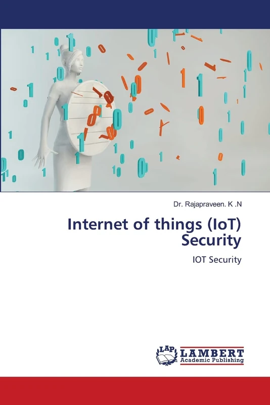 Internet of things (IoT) Security: IOT Security