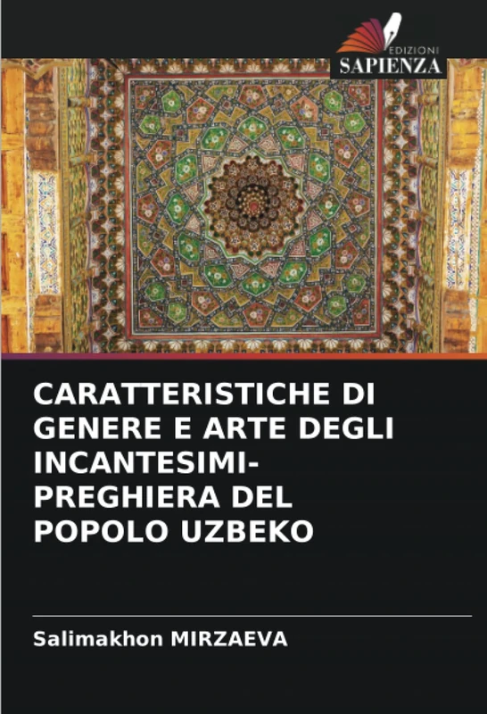 CARATTERISTICHE DI GENERE E ARTE DEGLI INCANTESIMI-PREGHIERA DEL POPOLO UZBEKO - Image 1