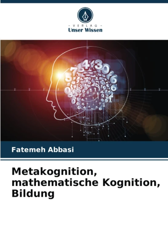 Metakognition, mathematische Kognition, Bildung - Image 1