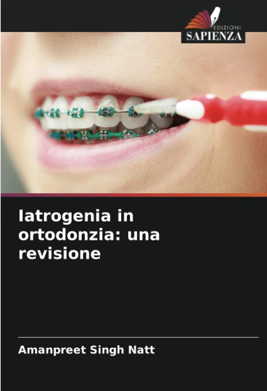 Iatrogenia in ortodonzia: una revisione