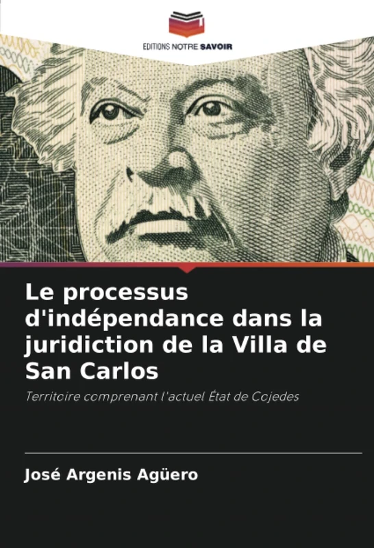 Le processus d'indépendance dans la juridiction de la Villa de San Carlos: Territoire comprenant l'actuel État de Cojedes