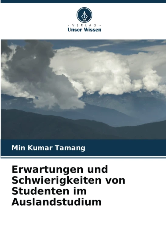 Erwartungen und Schwierigkeiten von Studenten im Auslandstudium
