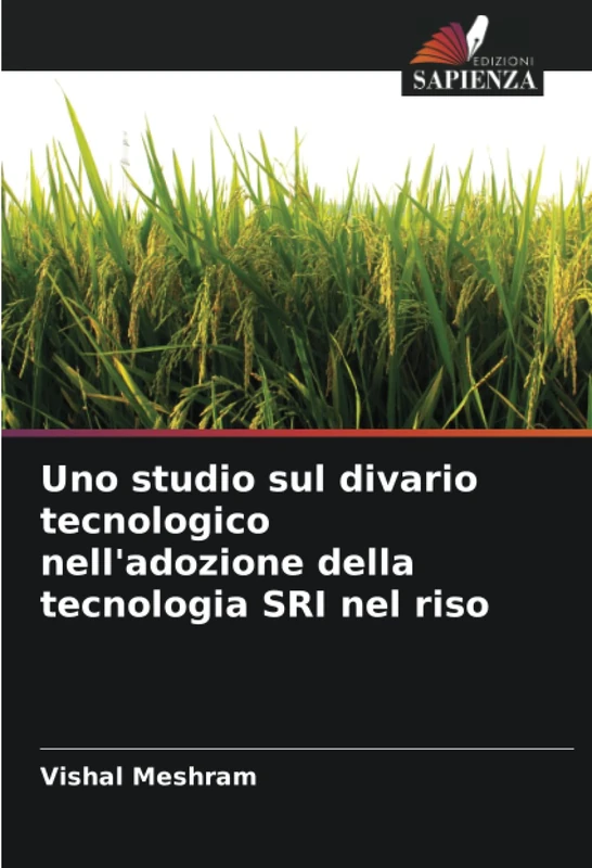 Uno studio sul divario tecnologico nell'adozione della tecnologia SRI nel riso