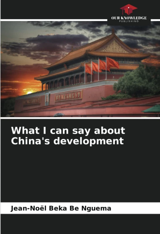 What I can say about China's development