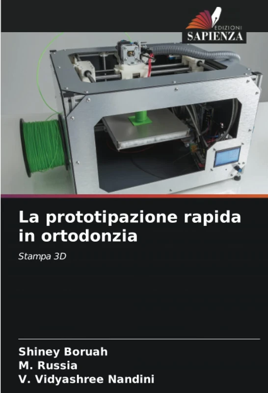 La prototipazione rapida in ortodonzia: Stampa 3D