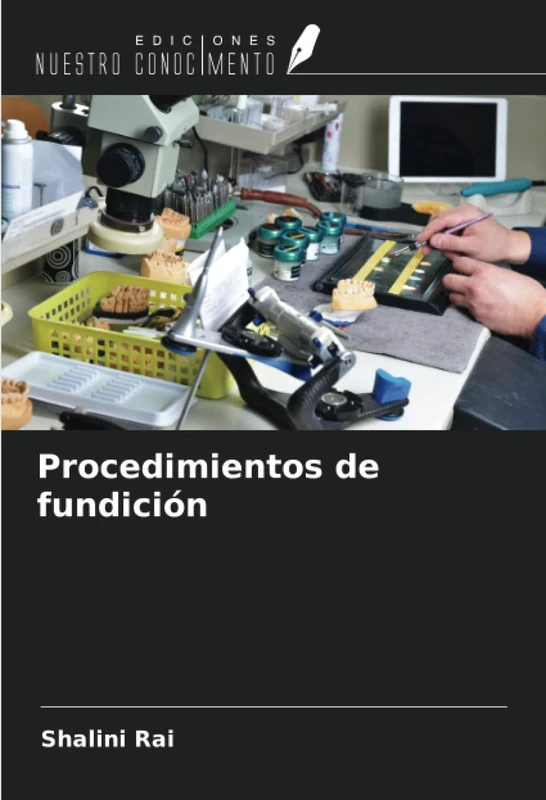 Procedimientos de fundición