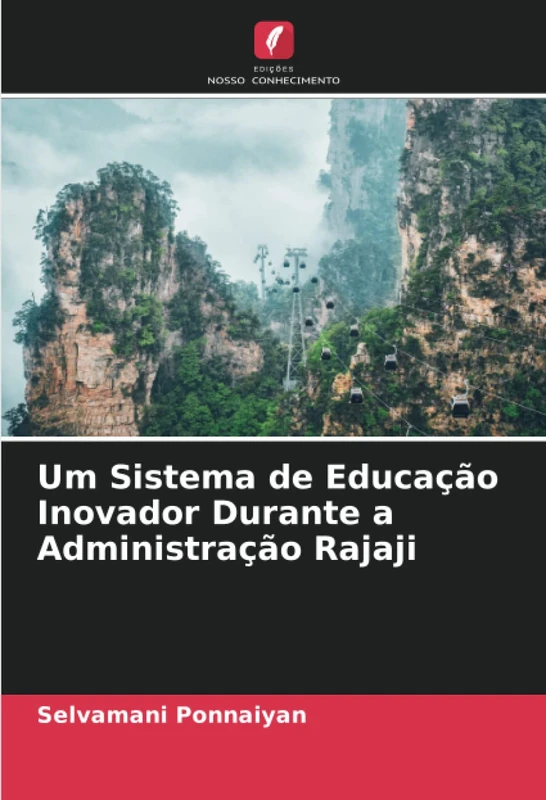 Um Sistema de Educação Inovador Durante a Administração Rajaji - Image 1