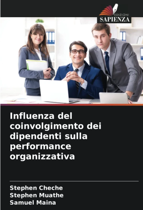 Influenza del coinvolgimento dei dipendenti sulla performance organizzativa
