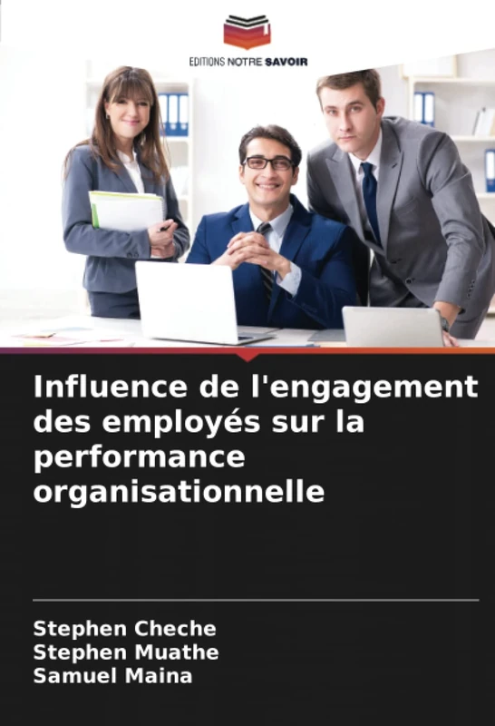 Influence de l'engagement des employés sur la performance organisationnelle