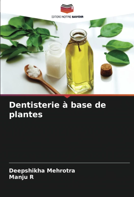 Dentisterie à base de plantes