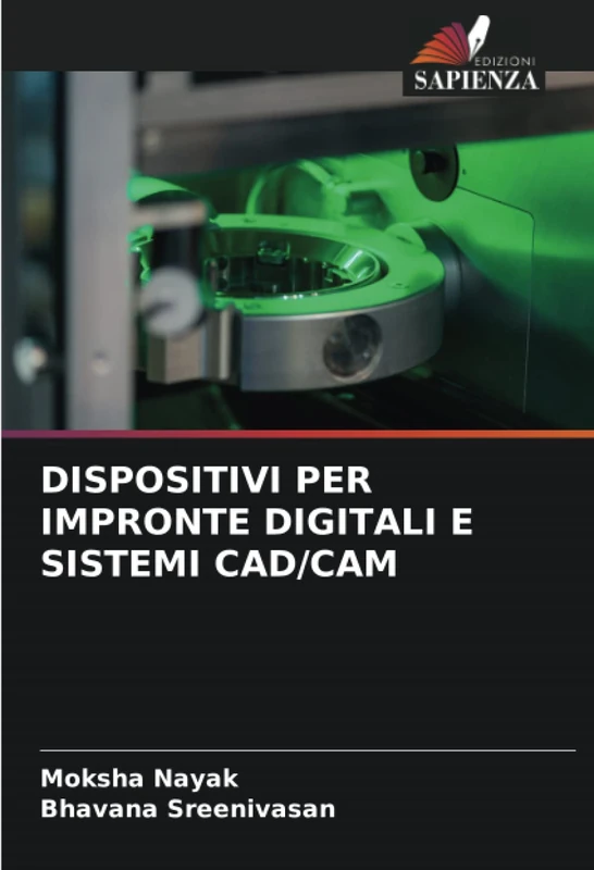 DISPOSITIVI PER IMPRONTE DIGITALI E SISTEMI CAD/CAM
