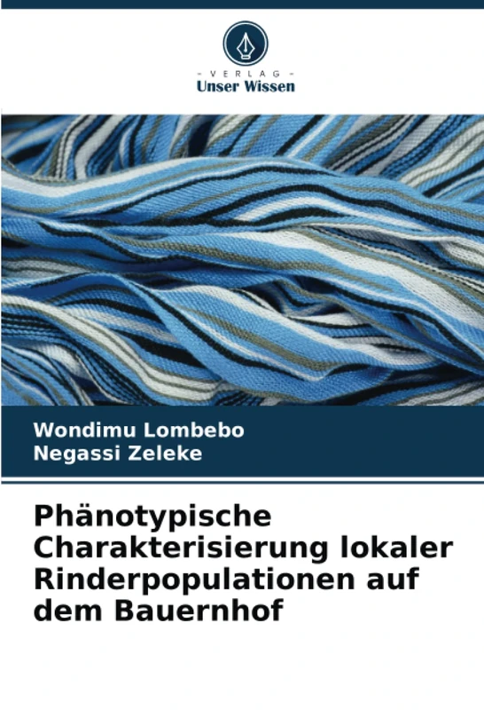 Phänotypische Charakterisierung lokaler Rinderpopulationen auf dem Bauernhof