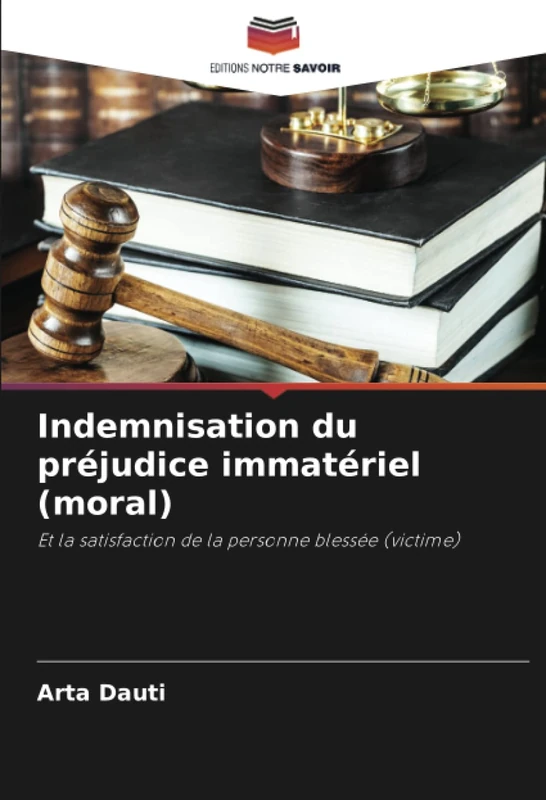 Indemnisation du préjudice immatériel (moral): Et la satisfaction de la personne blessée (victime) - Image 1