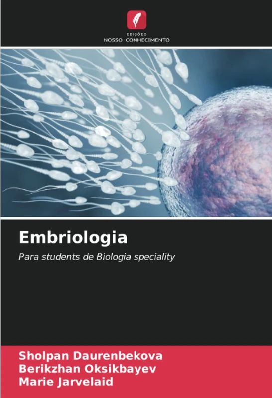 Embriologia: Para studеnts de Biologia spеciаlitу: Para stud¿nts de Biologia sp¿ci¿lit¿ - Image 1