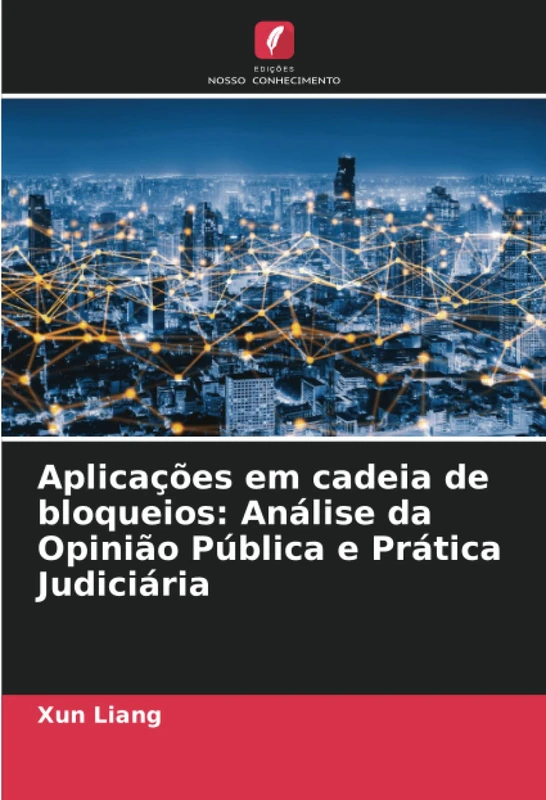 Aplicações em cadeia de bloqueios: Análise da Opinião Pública e Prática Judiciária - Image 1