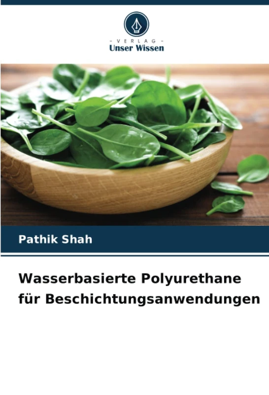 Wasserbasierte Polyurethane für Beschichtungsanwendungen