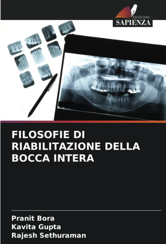 FILOSOFIE DI RIABILITAZIONE DELLA BOCCA INTERA