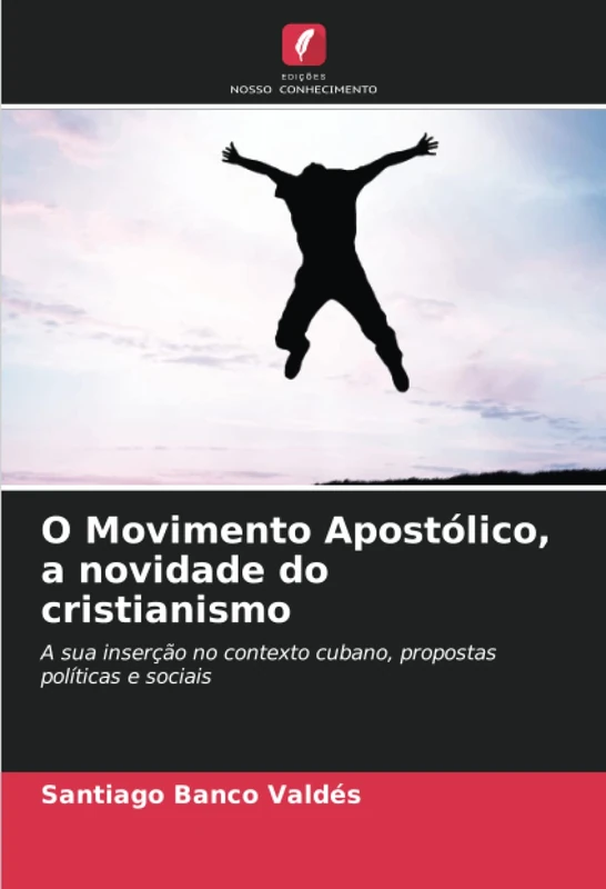 O Movimento Apostólico, a novidade do cristianismo: A sua inserção no contexto cubano, propostas políticas e sociais - Image 1