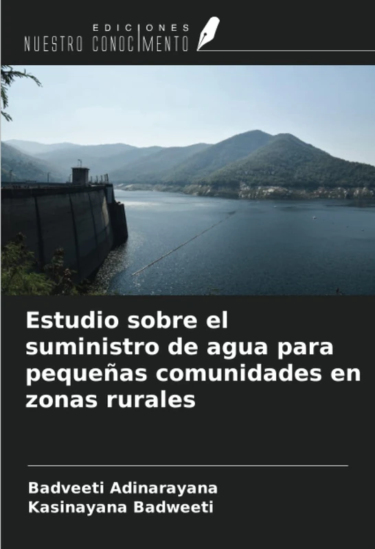Estudio sobre el suministro de agua para pequeñas comunidades en zonas rurales