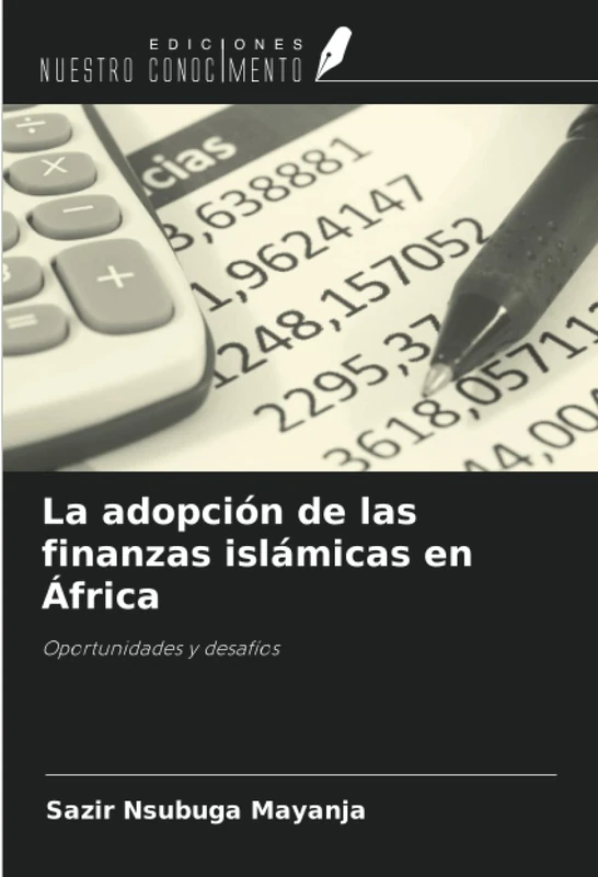 La adopción de las finanzas islámicas en África: Oportunidades y desafíos