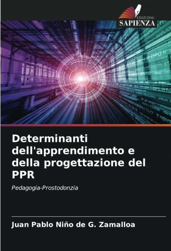 Determinanti dell'apprendimento e della progettazione del PPR: Pedagogia-Prostodonzia