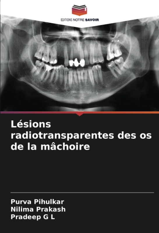 Lésions radiotransparentes des os de la mâchoire
