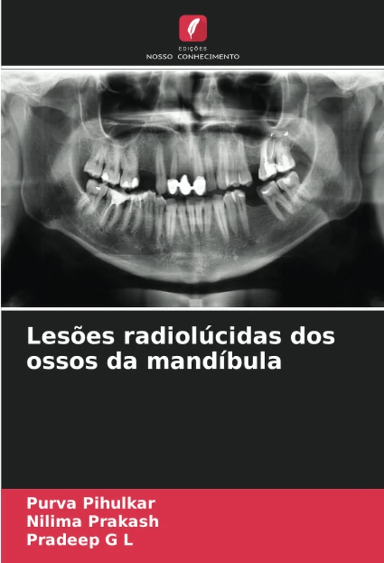 Lesões radiolúcidas dos ossos da mandíbula