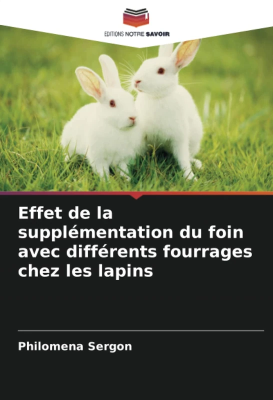 Effet de la supplémentation du foin avec différents fourrages chez les lapins - Image 1