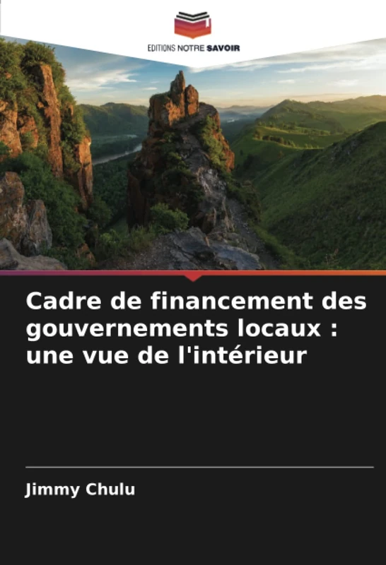 Cadre de financement des gouvernements locaux : une vue de l'intérieur