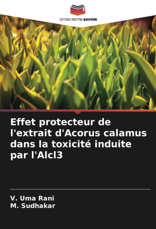 Effet protecteur de l'extrait d'Acorus calamus dans la toxicité induite par l'Alcl3 - Image 1