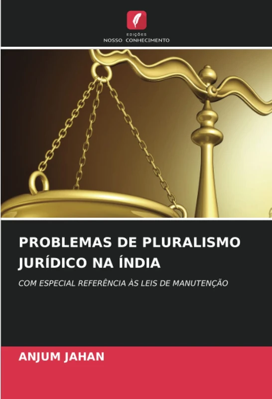 PROBLEMAS DE PLURALISMO JURÍDICO NA ÍNDIA: COM ESPECIAL REFERÊNCIA ÀS LEIS DE MANUTENÇÃO - Image 1