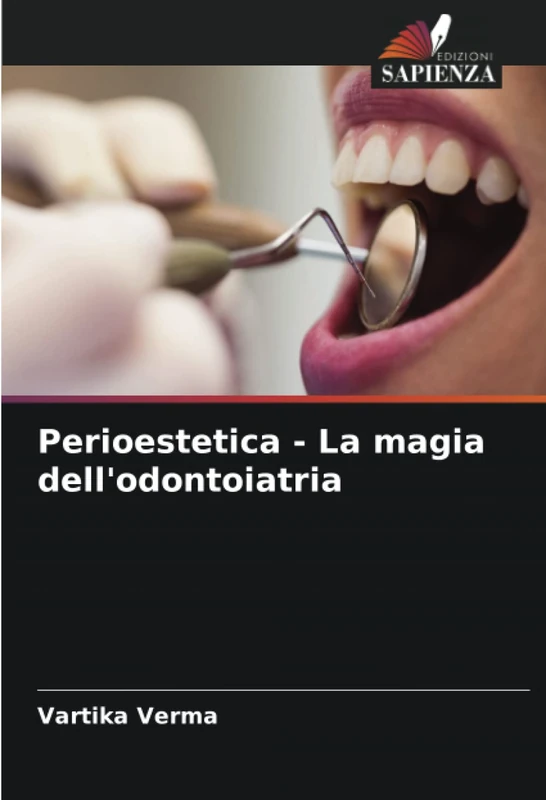 Perioestetica - La magia dell'odontoiatria