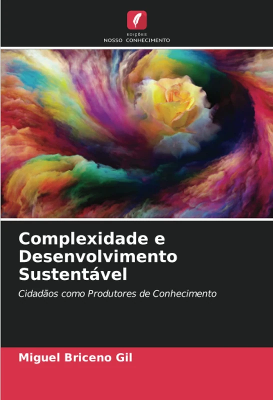 Complexidade e Desenvolvimento Sustentável: Cidadãos como Produtores de Conhecimento - Image 1