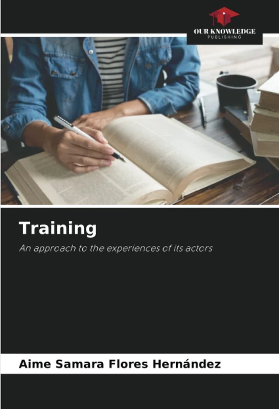 Training: An approach to the experiences of its actors - Image 1