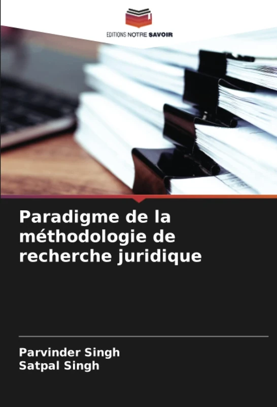 Paradigme de la méthodologie de recherche juridique