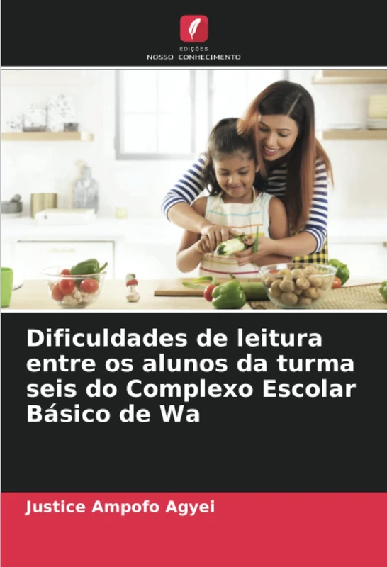 Dificuldades de leitura entre os alunos da turma seis do Complexo Escolar Básico de Wa
