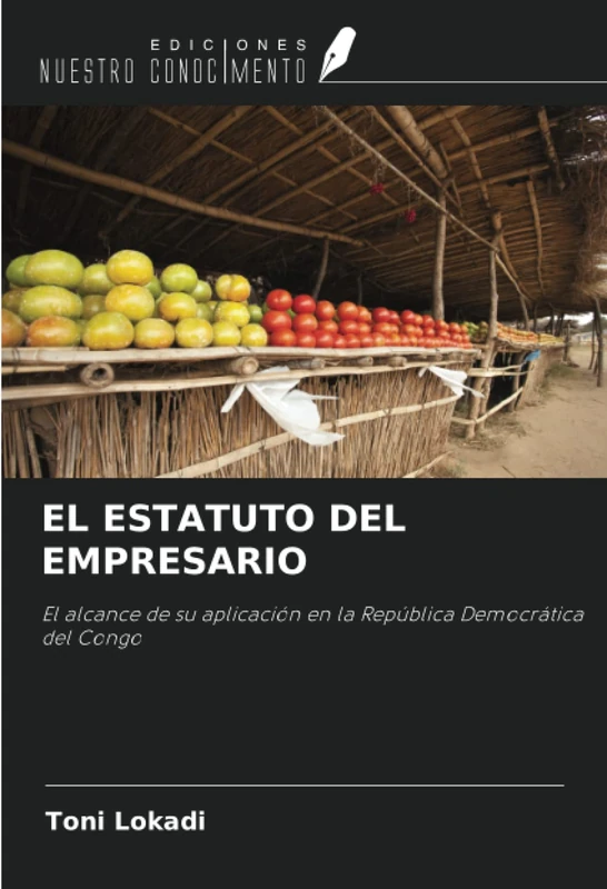 EL ESTATUTO DEL EMPRESARIO: El alcance de su aplicación en la República Democrática del Congo
