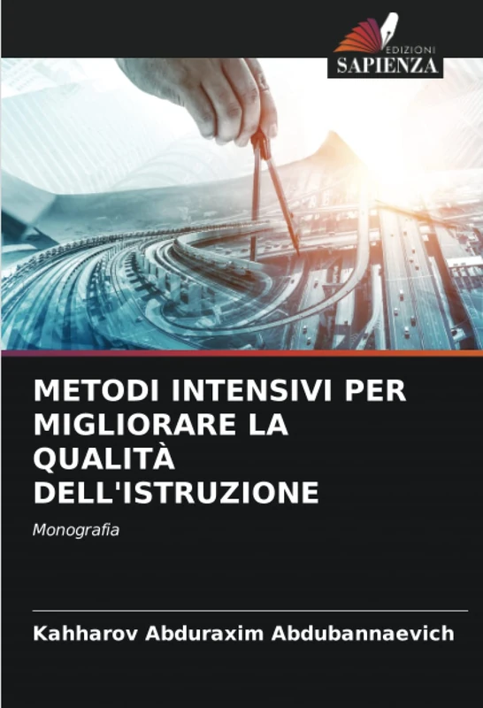 METODI INTENSIVI PER MIGLIORARE LA QUALITÀ DELL'ISTRUZIONE: Monografia - Image 1