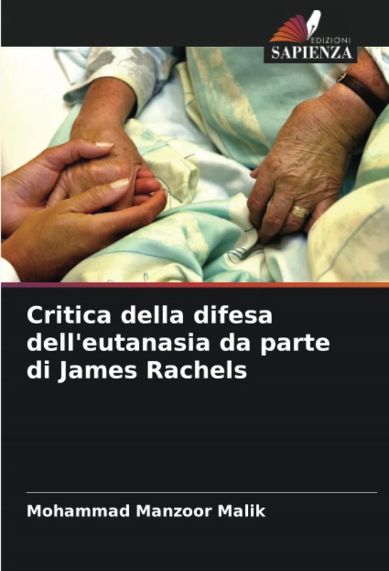 Critica della difesa dell'eutanasia da parte di James Rachels - Image 1