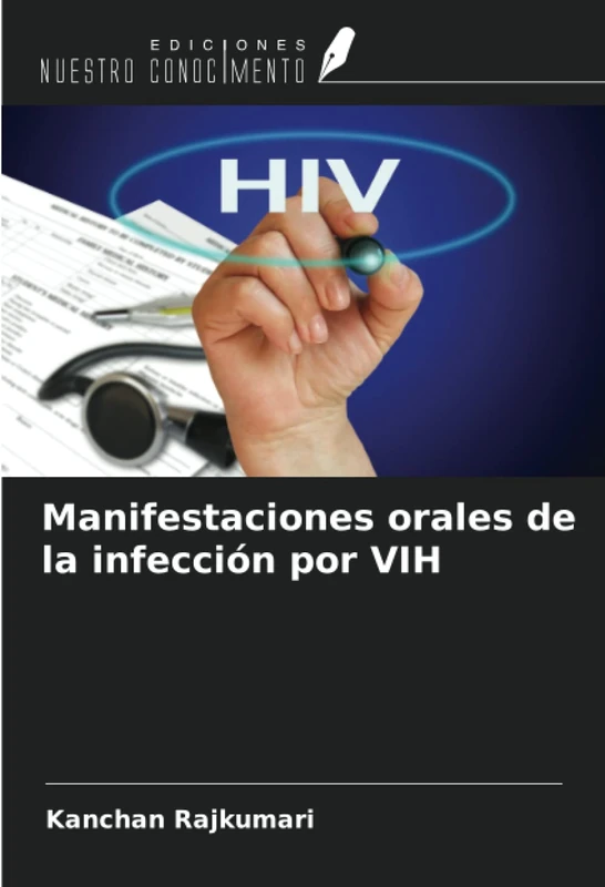 Manifestaciones orales de la infección por VIH
