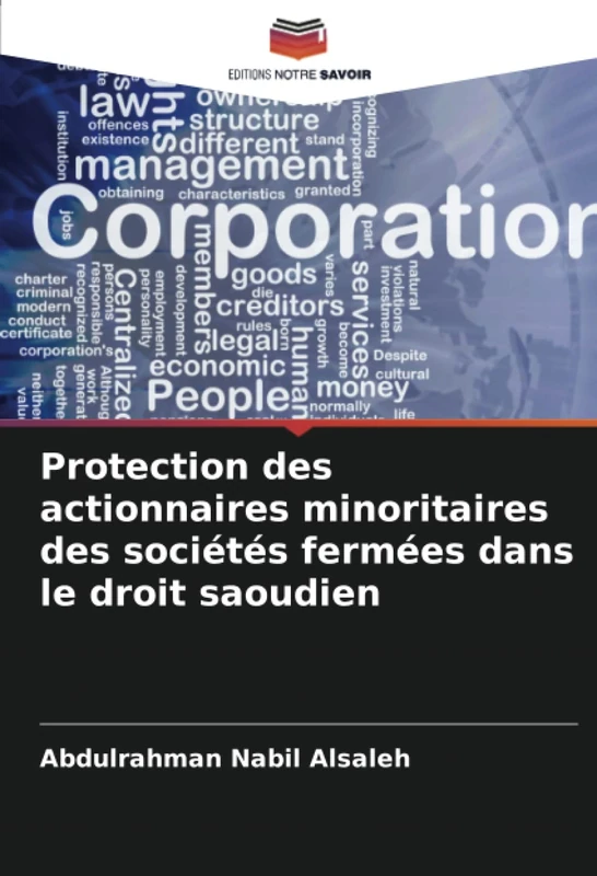 Protection des actionnaires minoritaires des sociétés fermées dans le droit saoudien - Image 1